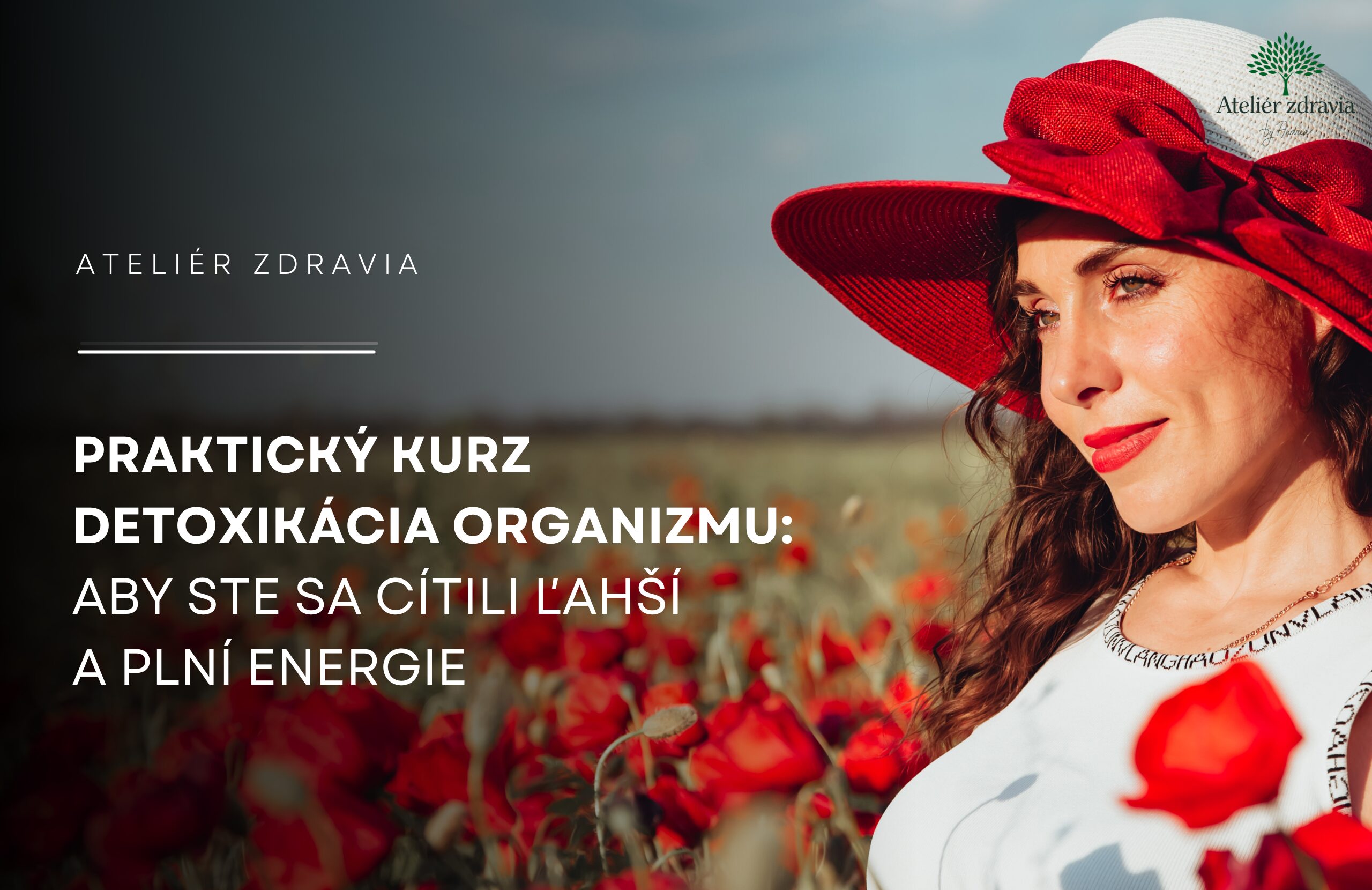 KURZ Ateliéru zdravia Detox organizmu