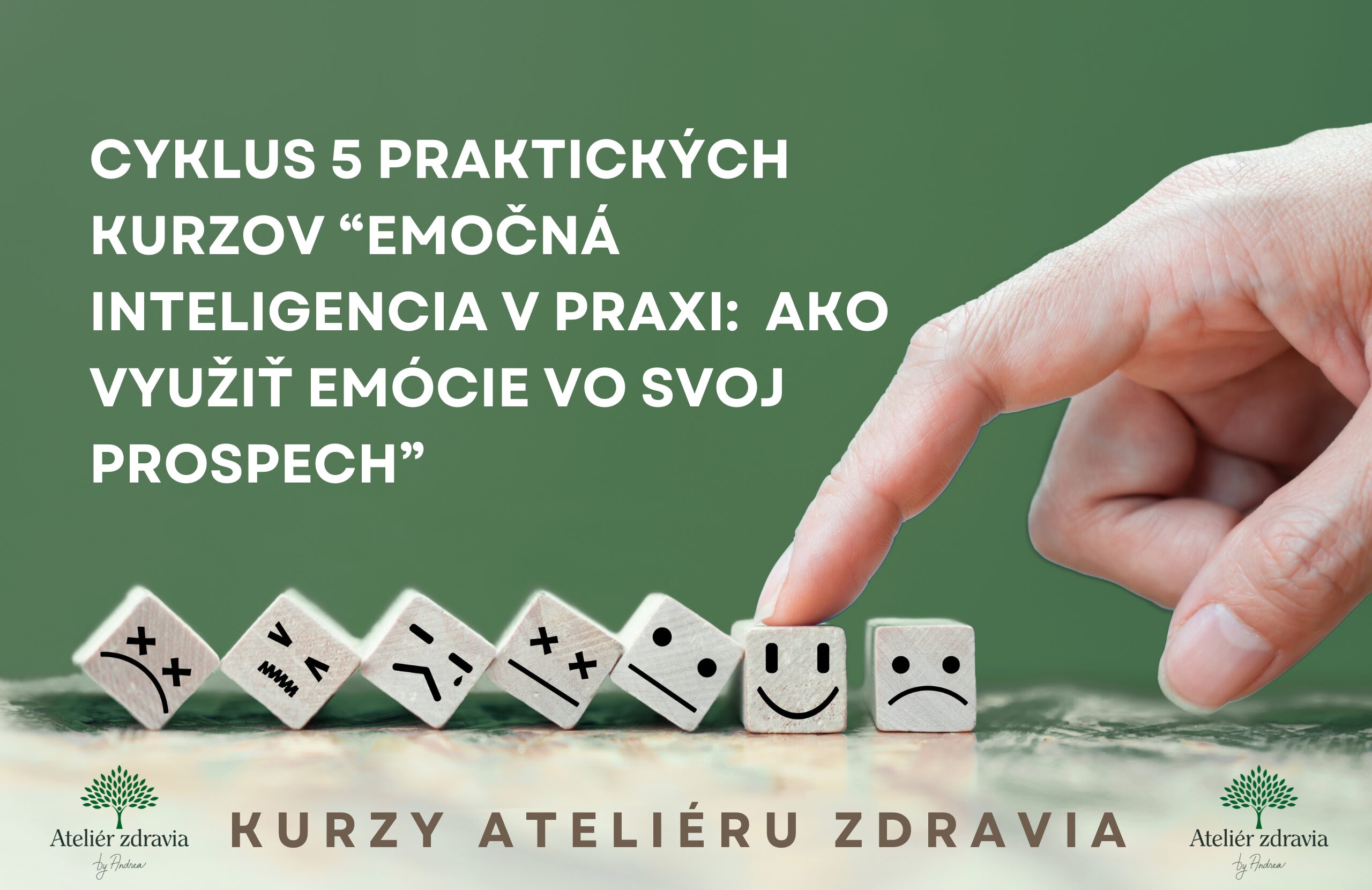 Cyklus kurzov Emočná inteligencia v praxi (Ateliér zdravia BA)